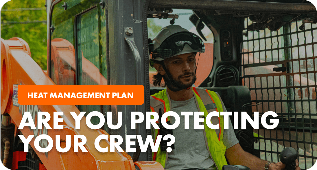 Heat Management Plan: Are You Protecting Your Crew? - Defender Safety