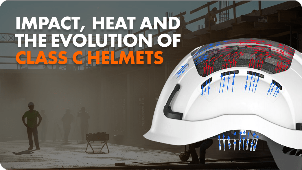 Impact, Heat and the Evolution of Class C Helmets - Defender Safety