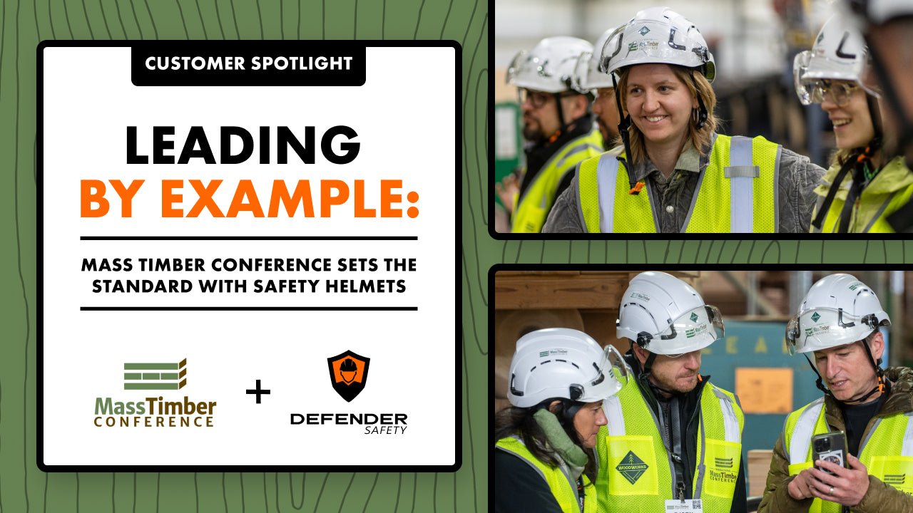 Leading by Example: How the International Mass Timber Conference is Shaping Industry Standards with Safety Helmets - Defender Safety